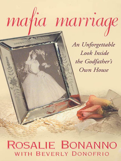 Title details for Mafia Marriage by Rosalie Bonanno - Wait list